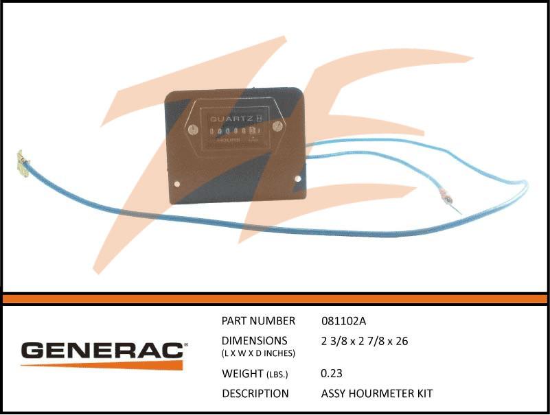 Generac 081102A  Assembly  HOURMETER KIT Product is OBSOLETE Dropshipped from Manufacturer OBSOLETE