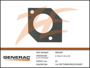 Generac 098509A 1.6L FIAT THERM SPACER Gasket Dropshipped from Manufacturer