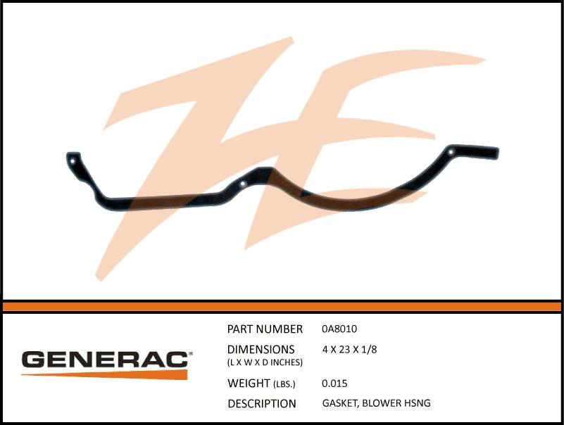 Generac 0A8010 Gasket, BLOWER HSNG Dropshipped from Manufacturer