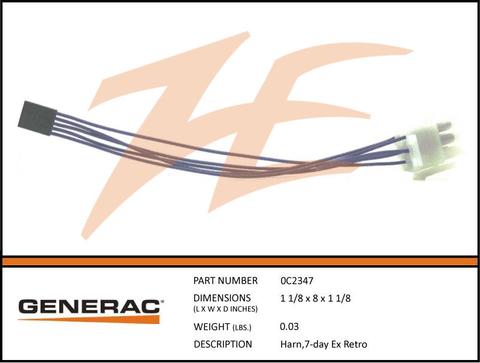 Generac 0C2347 HARN 7-DAY EX RETRO Product is OBSOLETE Dropshipped from Manufacturer