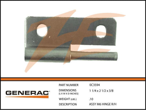 Generac 0C3594  Assembly  M6 HINGE LH TOP Product is OBSOLETE Dropshipped from Manufacturer