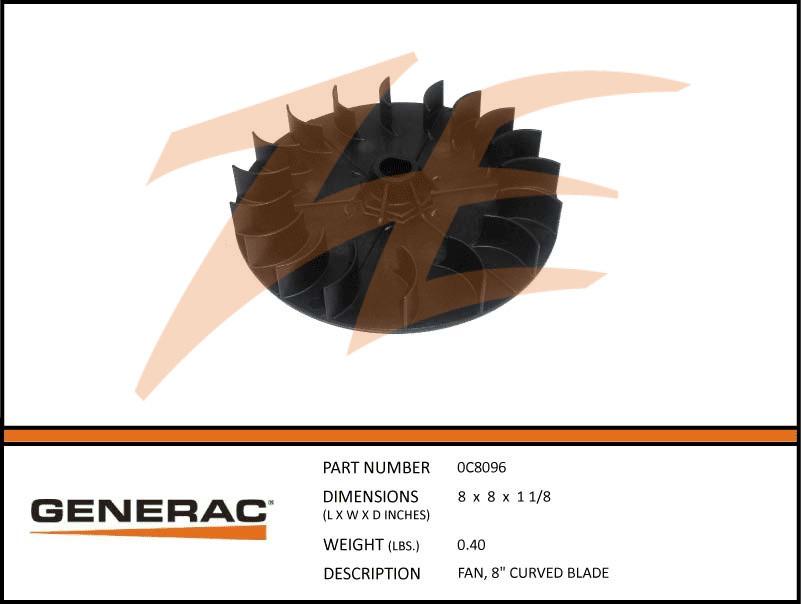 Generac 0C8096 FAN, 8 CURVED BLADE Dropshipped from Manufacturer