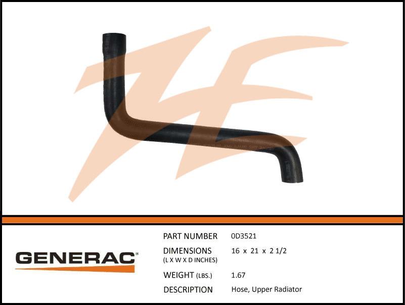 Generac 0D3521 Hose UPPER RADIATOR Product is OBSOLETE Dropshipped from Manufacturer