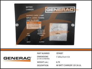 Generac 0D4687  Assembly  BATT CHARGER 12V 2A UL Product is OBSOLETE Dropshipped from Manufacturer