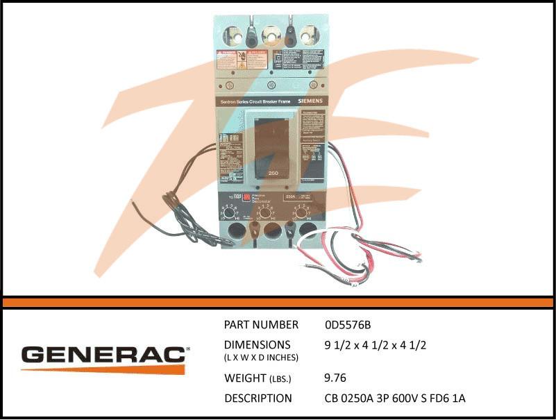 Generac 0D5576B 250A 600V Circuit Breaker 3 Phase Product is OBSOLETE Dropshipped from Manufacturer