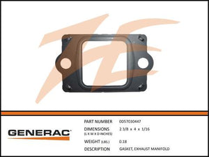 Generac 0D57030447 Gasket, Exhaust MANIFOLD Dropshipped from Manufacturer OBSOLETE