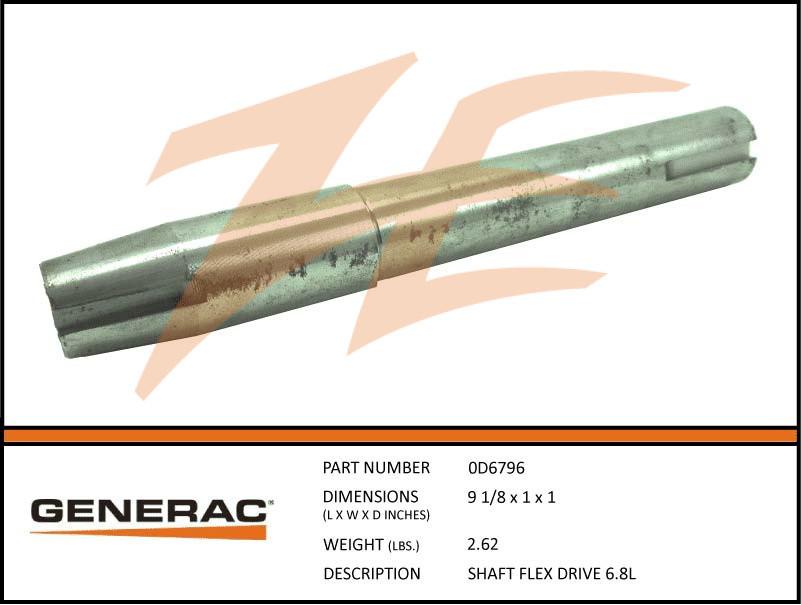 Generac 0D6796 SHAFT FLEX DRIVE 6.8L Product is OBSOLETE Dropshipped from Manufacturer