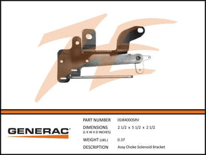 Generac 0D84000SRV  Assembly  CHOKE SOLENOID Bracket Product is OBSOLETE Dropshipped from Manufacturer