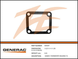 Generac 0D9247 Gasket, Thermostat HOUSING 7.5 Dropshipped from Manufacturer