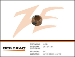 Generac 0D9784 NUT HEX LOCK M3-0.5 NY INS Dropshipped from Manufacturer