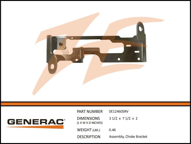 Generac 0E12460SRV  Assembly  , CHOKE Bracket Product is OBSOLETE Dropshipped from Manufacturer OBSOLETE