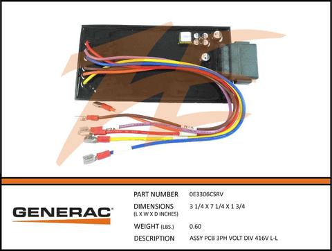 Generac 0E3306CSRV  Assembly  PCB 3PH VOLT DIV 416V L-L Product is OBSOLETE Dropshipped from Manufacturer