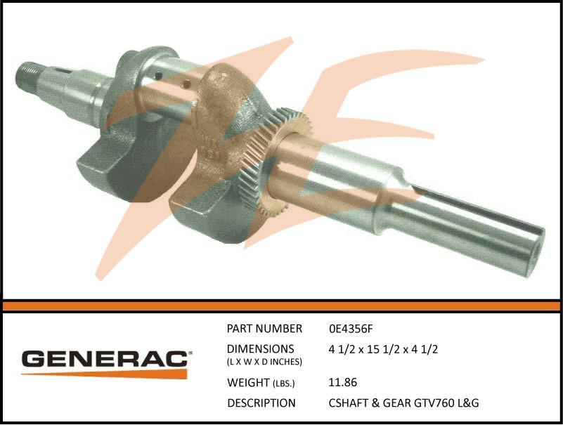 Generac 0E4356F Crankshaft & GEAR GTV760 L&G Product is OBSOLETE Dropshipped from Manufacturer