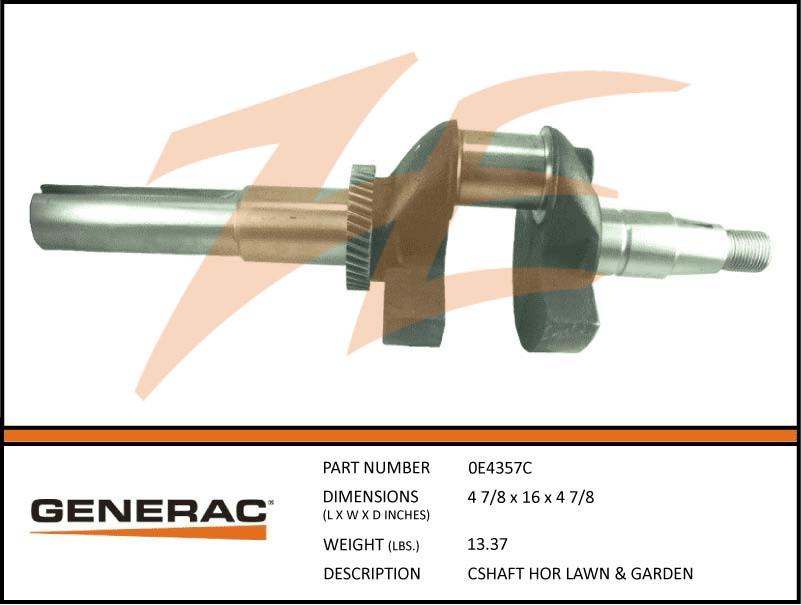 Generac 0E4357C Crankshaft Horizontal Lawn and Garden Product is OBSOLETE Dropshipped from Manufacturer