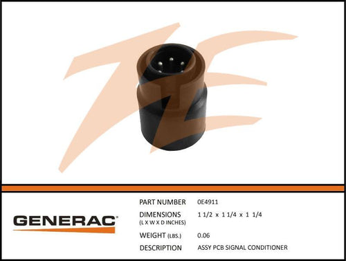 Generac 0E4911  Assembly  PCB SIGNAL CONDITIONER Product is OBSOLETE Dropshipped from Manufacturer