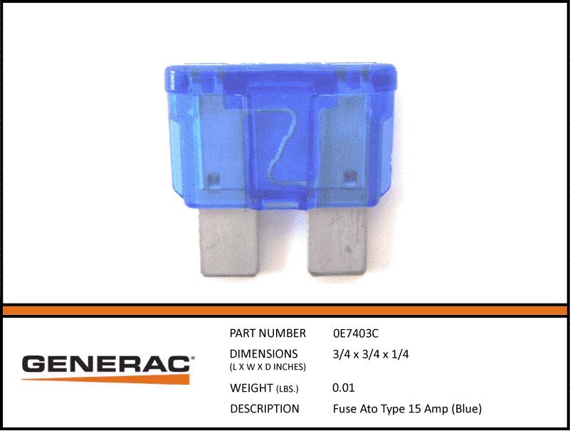 Generac 0E7403C Fuse ATO TYPE 15 AMP (BLUE) Dropshipped from Manufacturer