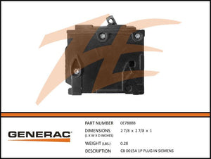 Generac 0E7888B CB 0015A 1P PLUG IN SIEMENS Product is OBSOLETE Dropshipped from Manufacturer