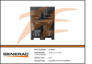 Generac 0E7888D CB 0040A 2P PLUG IN SIEMENS Product is OBSOLETE Dropshipped from Manufacturer