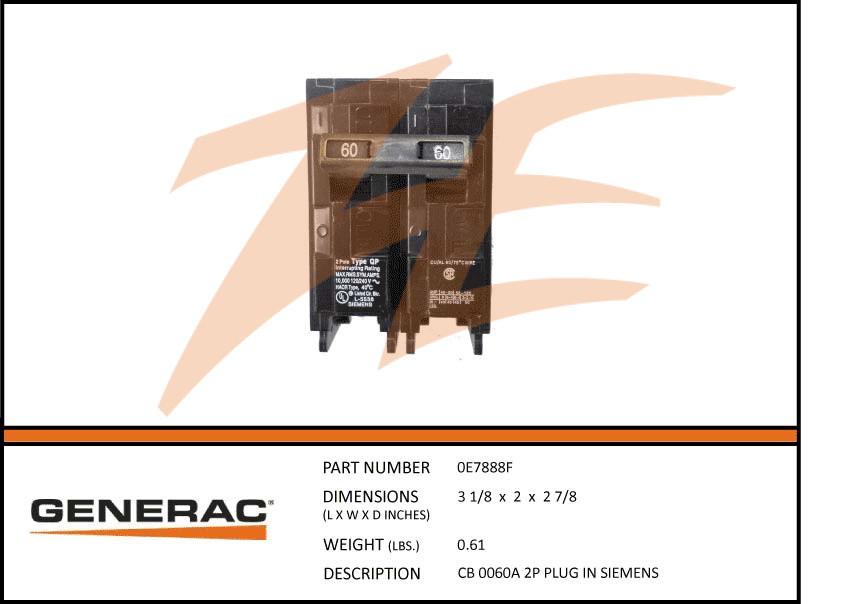 Generac 0E7888F CB 0060A 2P PLUG IN SIEMENS Product is OBSOLETE Dropshipped from Manufacturer
