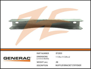 Generac 0F2830 Muffler Bracket STIFFENER Dropshipped from Manufacturer