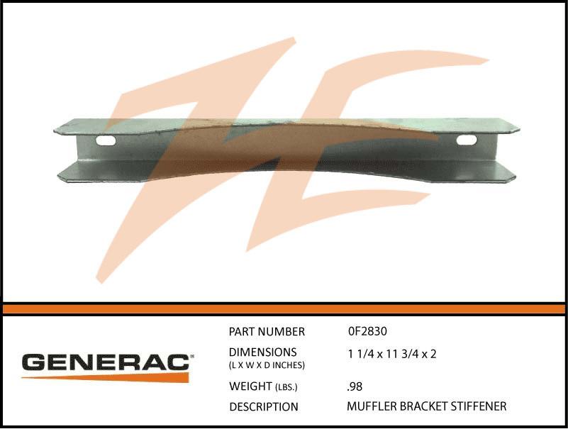 Generac 0F2830 Muffler Bracket STIFFENER Dropshipped from Manufacturer