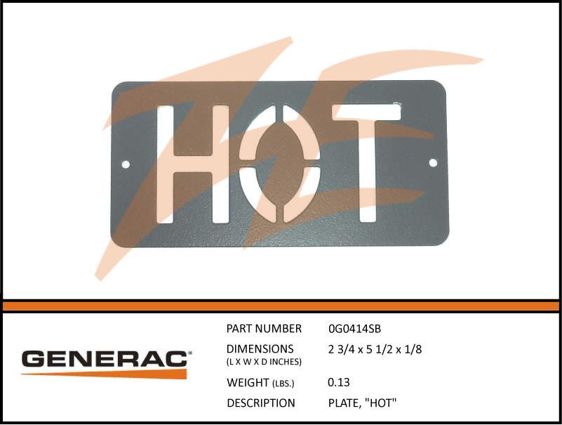 Generac 0G0414SB PLATE, HOT Product is OBSOLETE Dropshipped from Manufacturer OBSOLETE