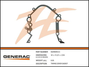 Generac 0G49690111 TIMING Cover Gasket Dropshipped from Manufacturer