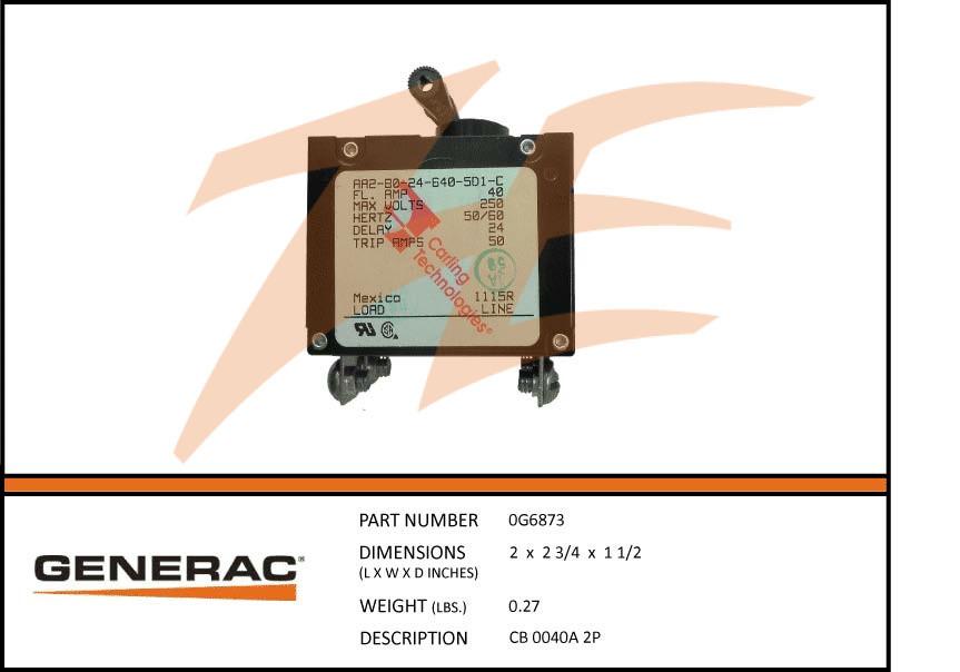 Generac 0G6873 Circuit Breaker 40A 2 Pole 250V Dropshipped from Manufacturer