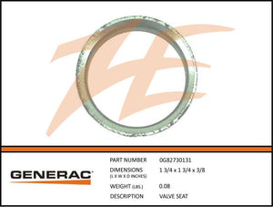 Generac 0G82730131 Valve SEAT Dropshipped from Manufacturer