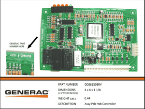 Generac 0D86150SRV  Assembly  PCB HSB CONTROLLER  Drop shipped from Manufacturer